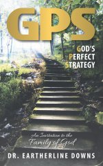 GPS: God's Perfect Plan: An Invitation to the Family of God