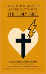 Great Secrets, Mysteries, And Revelations Of The Holy Bible