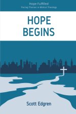 Hope Begins