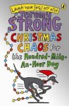 Christmas Chaos for the Hundred-mile-an-hour Dog