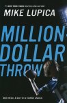 Million Dollar Throw