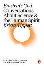 Einstein's God: Conversations about Science and the Human Spirit
