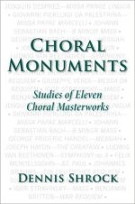 Choral Monuments