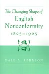 Changing Shape Of English Nonconformity, 1825-1925