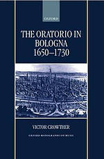The Oratorio in Bologna, 1650-1730