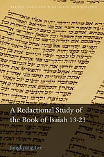 A Redactional Study of the Book of Isaiah 13-23
