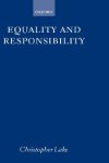 Equality and Responsibility