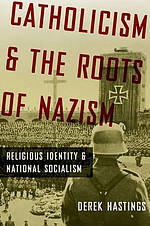 Catholicism and the Roots of Nazism