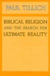 Biblical Religion And The Search For Ultimate Reality