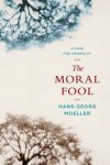 The Moral Fool