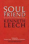 Soul Friend: Spiritual Direction in the Modern World