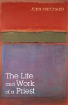 Life and Work of a Priest
