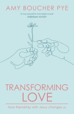 Transforming Love