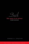 Bach: The Mass In B Minor