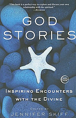 God Stories: Inspiring Encounters with the Divine
