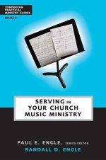 Serving in Your Church Music Ministry