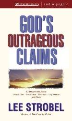 God's Outrageous Claims