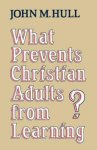 What Prevents Ch. Adults From Learning