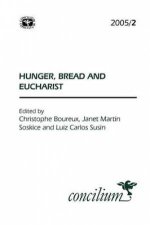 2005/2:HUNGER-BREAD & THE EUCHARIST