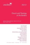 Church and Theology at the Borders: 2021/1
