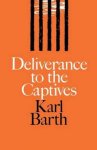 Deliverance to the Captives