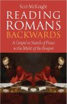 Reading Romans Backwards