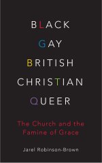 Black, Gay, British, Christian, Queer