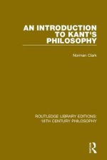 Introduction To Kant\'s Philosophy