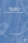 Global Equity in Administration: Nervous Areas of Governments