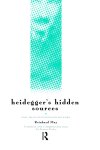 Heidegger\'s Hidden Sources