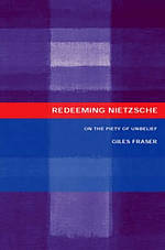 Redeeming Nietzsche