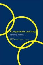 Cooperative Learning: The Social and Intellectual Outcomes of Learning in Groups