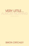 Very Little ... Almost Nothing : Death, Philosophy and Literature