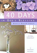 40 Days in God's Blessing