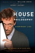 House and Philosophy – Everybody Lies
