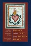 France and the Cult of the Sacred Heart