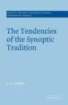 Tendencies Of The Synoptic Tradition