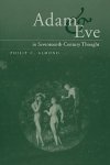 Adam and Eve in Seventeenth-century Thought