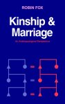 Kinship and Marriage: An Anthropological Perspective