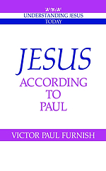 Jesus According to Paul