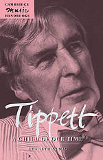 Tippett: A Child of Our Time