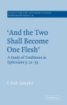 'and The Two Shall Become One Flesh'