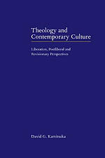 Theology and Contemporary Culture: Liberation, Postliberal and Revisionary Perspectives