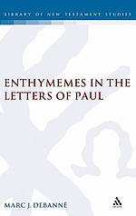 Enthymemes in the Letters of Paul