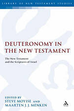 Deuteronomy in the New Testament