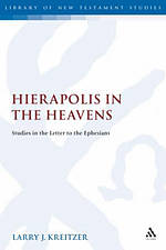 Ephesians : Hierapolis In The Heavens