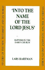 Into The Name Of The Lord Jesus