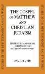 The Gospel of Matthew and Christian Judaism