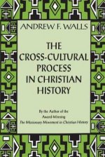The Cross-cultural Process in Christian History