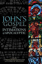 John's Gospel and Intimations of Apocalyptic
